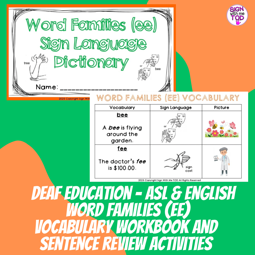 Deaf Education ASL and English Word Families (ee) Vocabulary Workbook