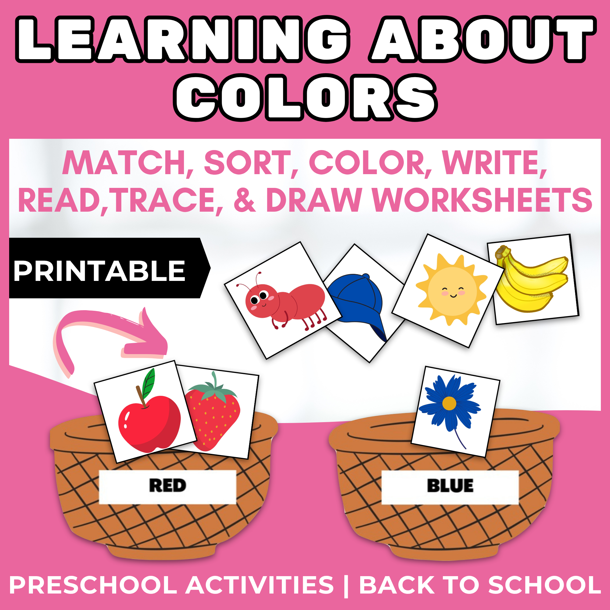 Learning About Colors Match Sort Color Write Read Trace and Draw Worksheets