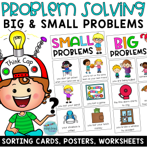 Big & Small Problems, Problem Solving Tools, SEL Activities