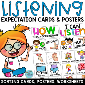 Listening Expectations, How to be a Good Listener, Whole Body Listening