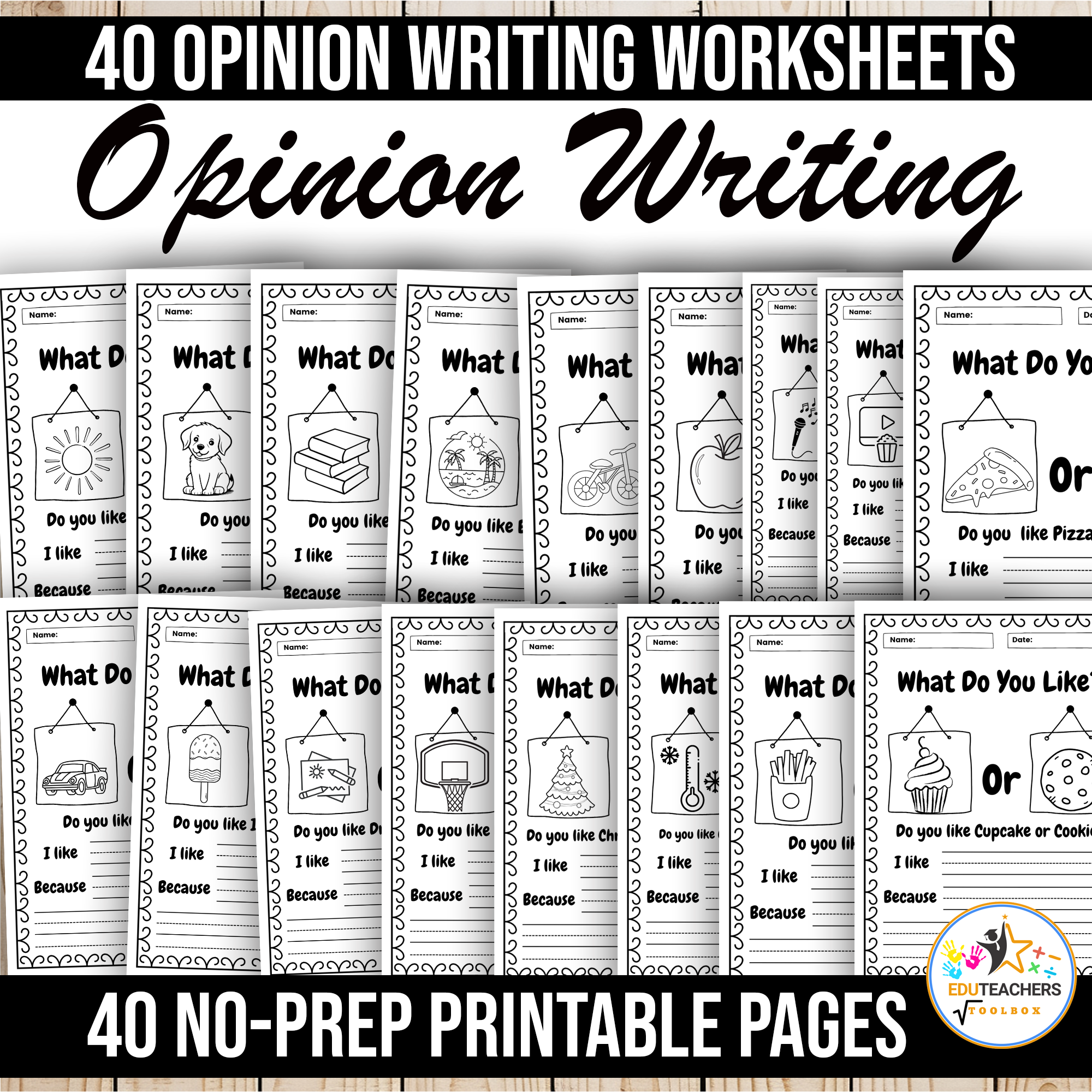 Opinion Writing Prompts Practice Worksheets | 40 Prompts | No Prep Printables