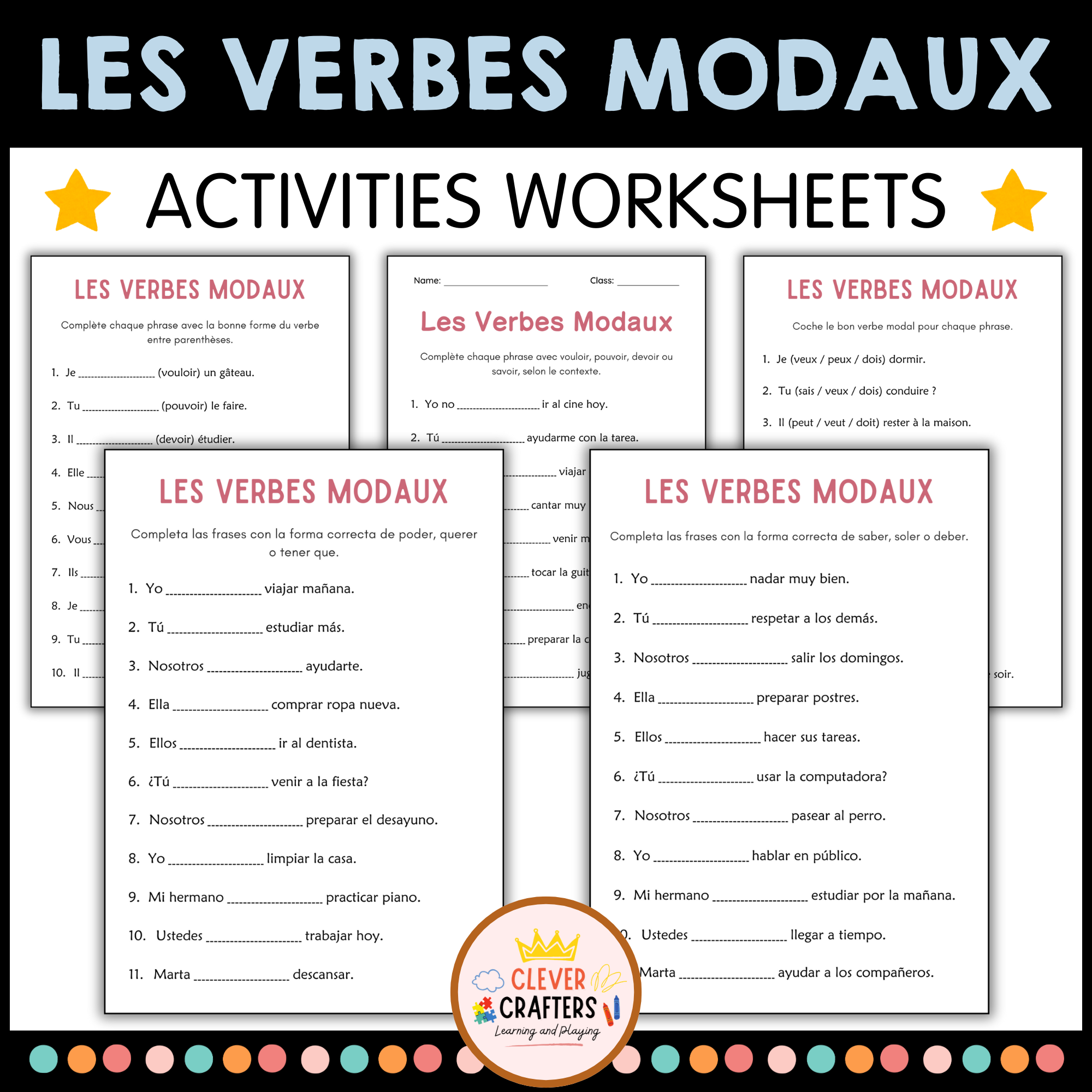 Les Verbes Modaux - Modal Verbs Grammar Activities Worksheets in French