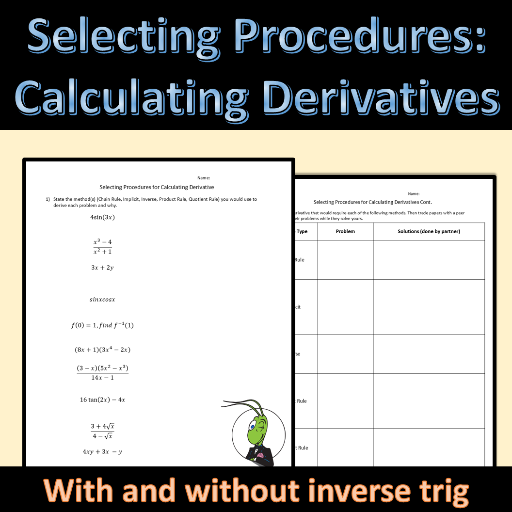 Selecting Procedures to Calculate Derivatives Activity AP Calculus 3.5
