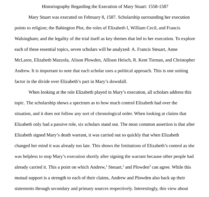 Historiography Regarding the Execution of Mary Queen of Scots: 1558-1587 Paper