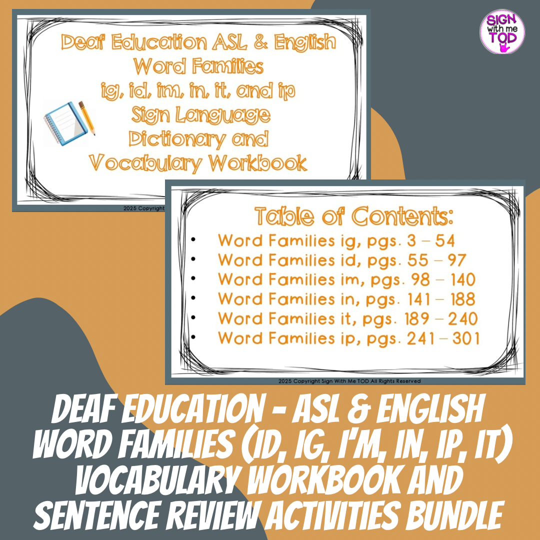 Deaf Education ASL Word Families (ig, id, im, in, it, and ip) Workbook BUNDLE