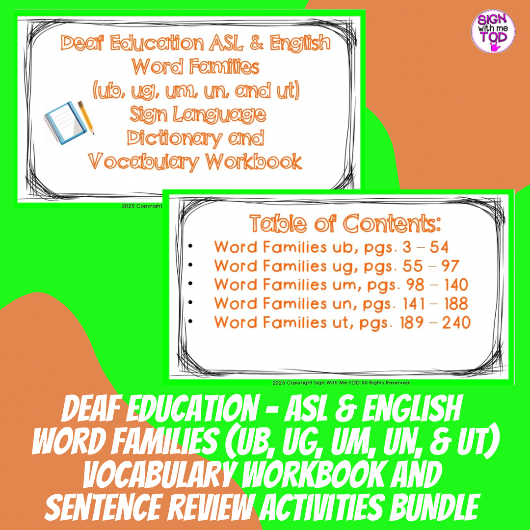Deaf Education ASL Word Families (ub, ug, um, un, ut) Vocabulary Workbook BUNDLE