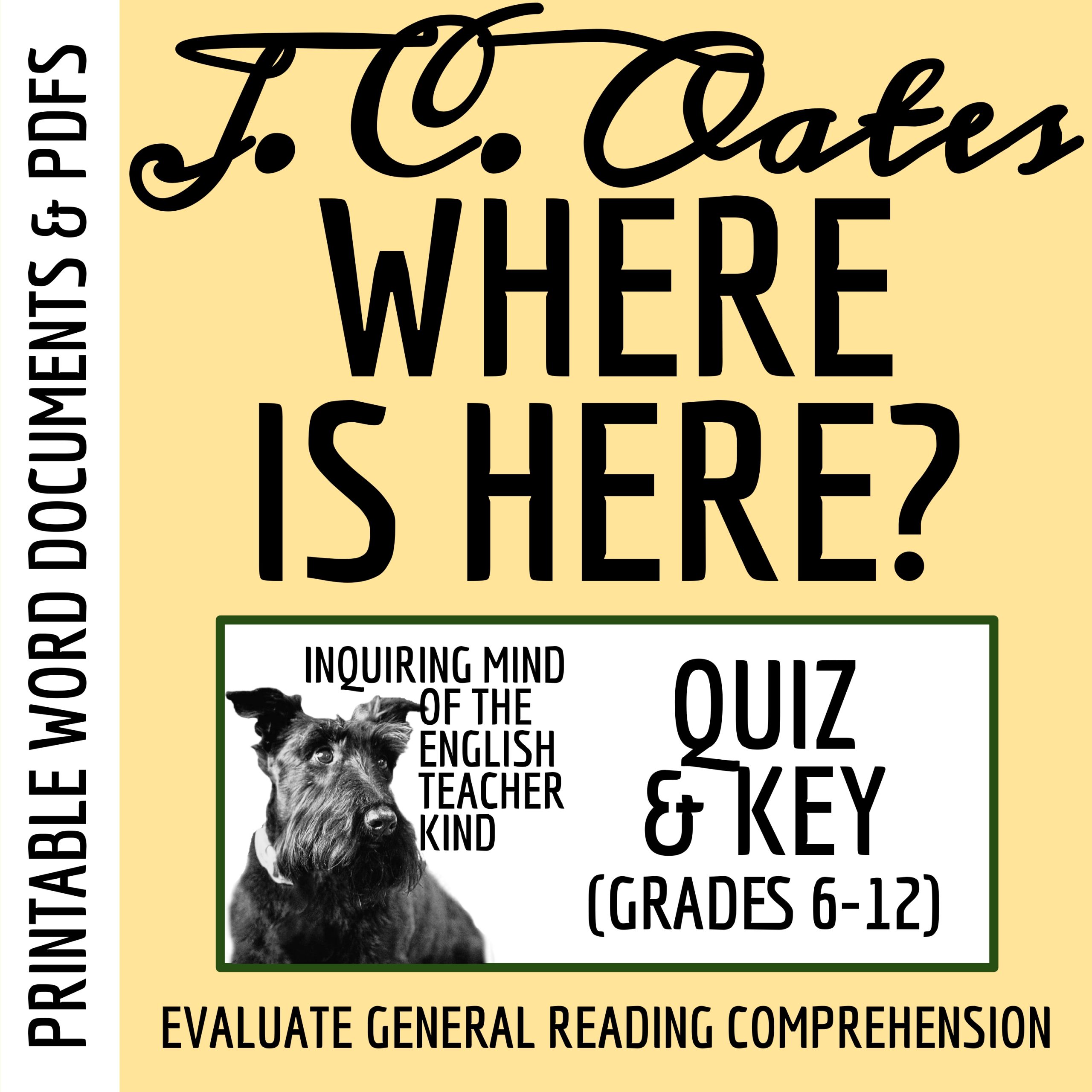 "Where Is Here?" by Joyce Carol Oates Quiz and Answer Key (Gothic Short Story)