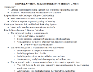 Deriving Accurate, Fair, and Defensible Summary Grades Notes