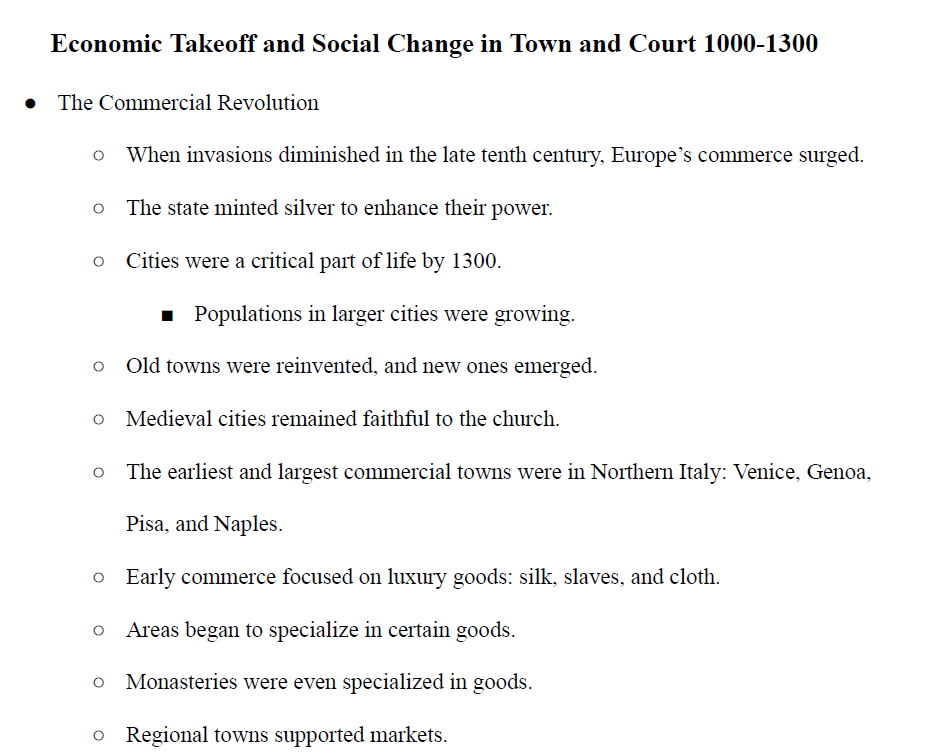Economic Takeoff and Social Change in the Town and Court 1000-1300 Notes