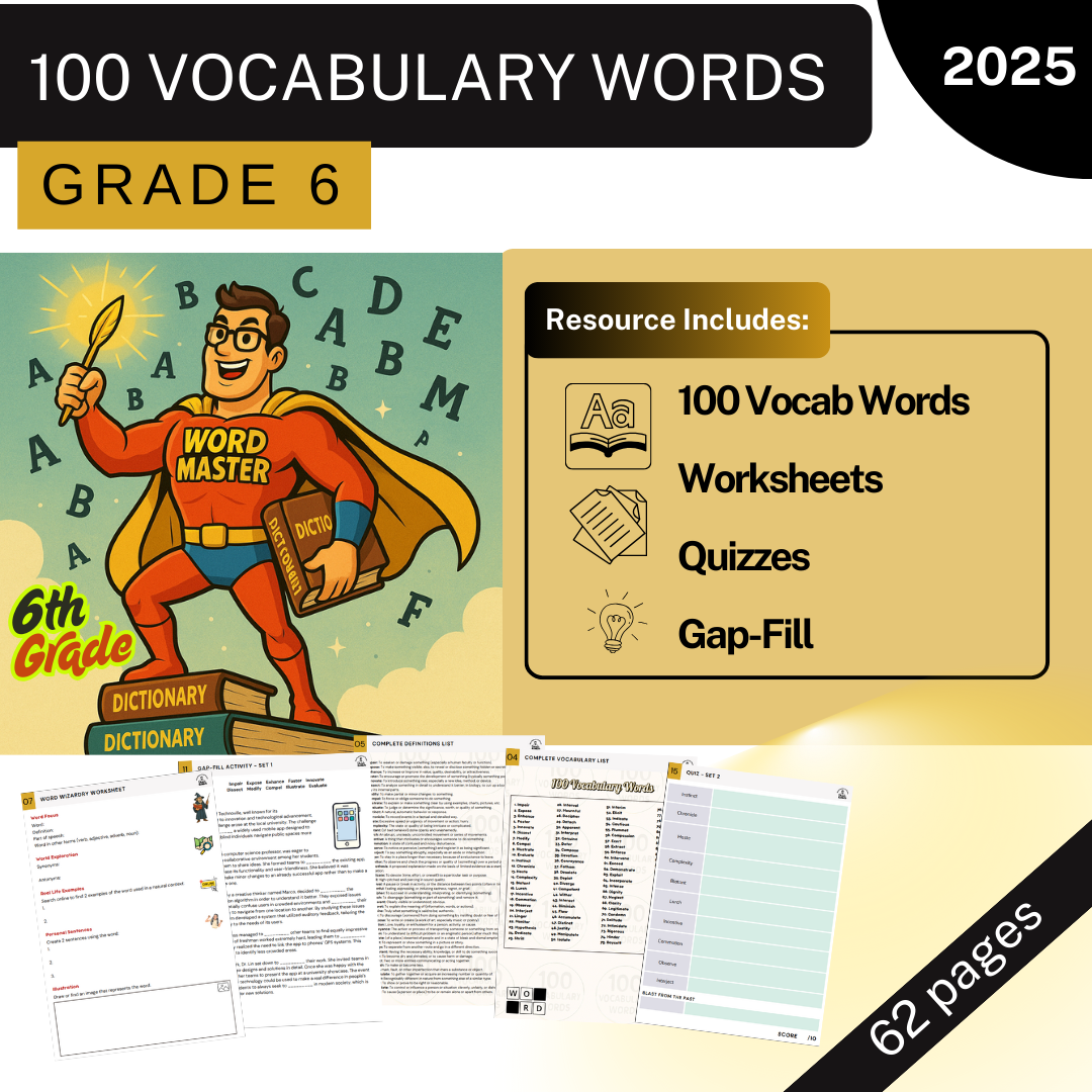 100 Vocabulary Words - Grade 6 - Lists, Quizzes, Gap-Fill, Worksheets, Challenge