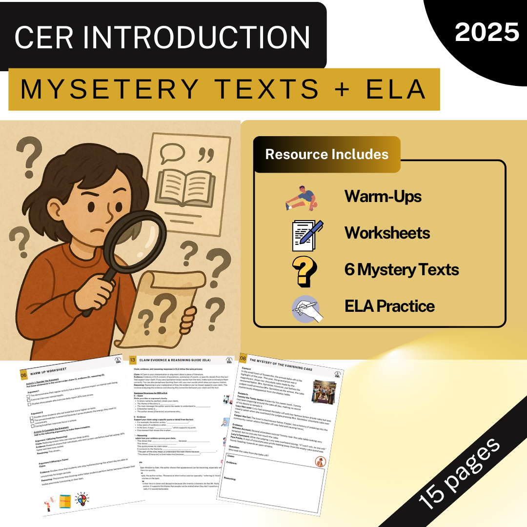 Claim Evidence Reasoning Introduction - Worksheets, Mystery Texts, ELA Focus