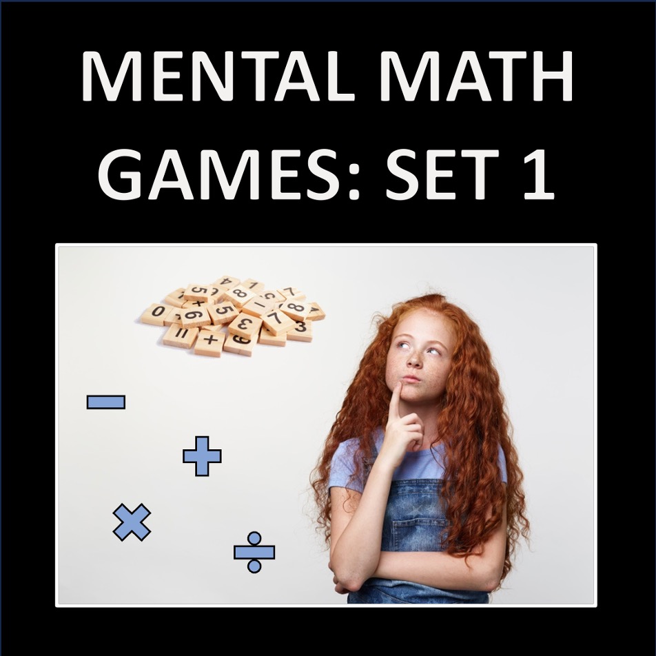 Mental Math Games: Set 1 - ten digital math activities