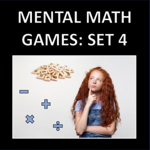 Mental Math Games: Set 4 - ten digital math activities