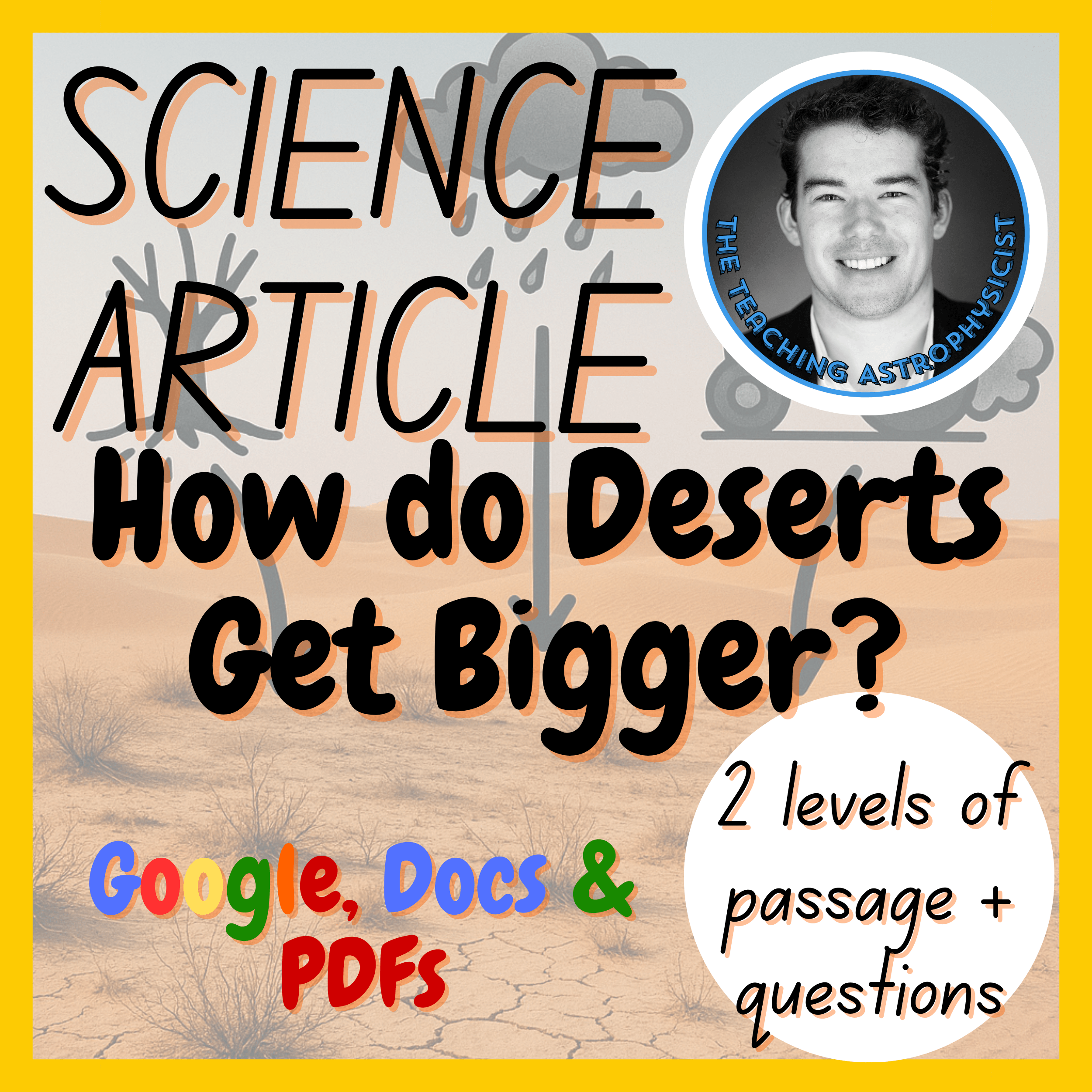 How Can Deserts Get Bigger | Science Reading Comprehension 2 Passage & Questions