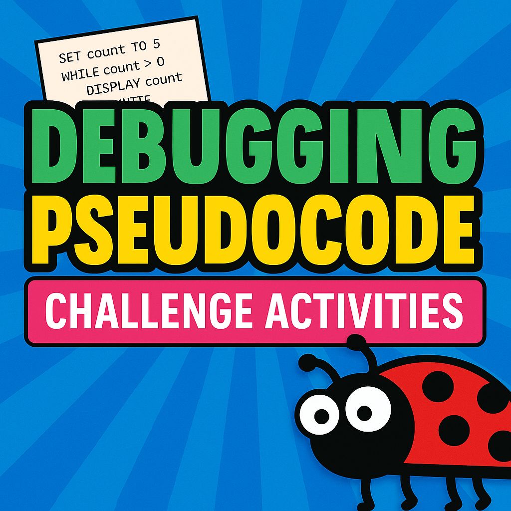 Debugging Pseudocode LEVEL UP Edition | Logic & Coding Error Activities STEM