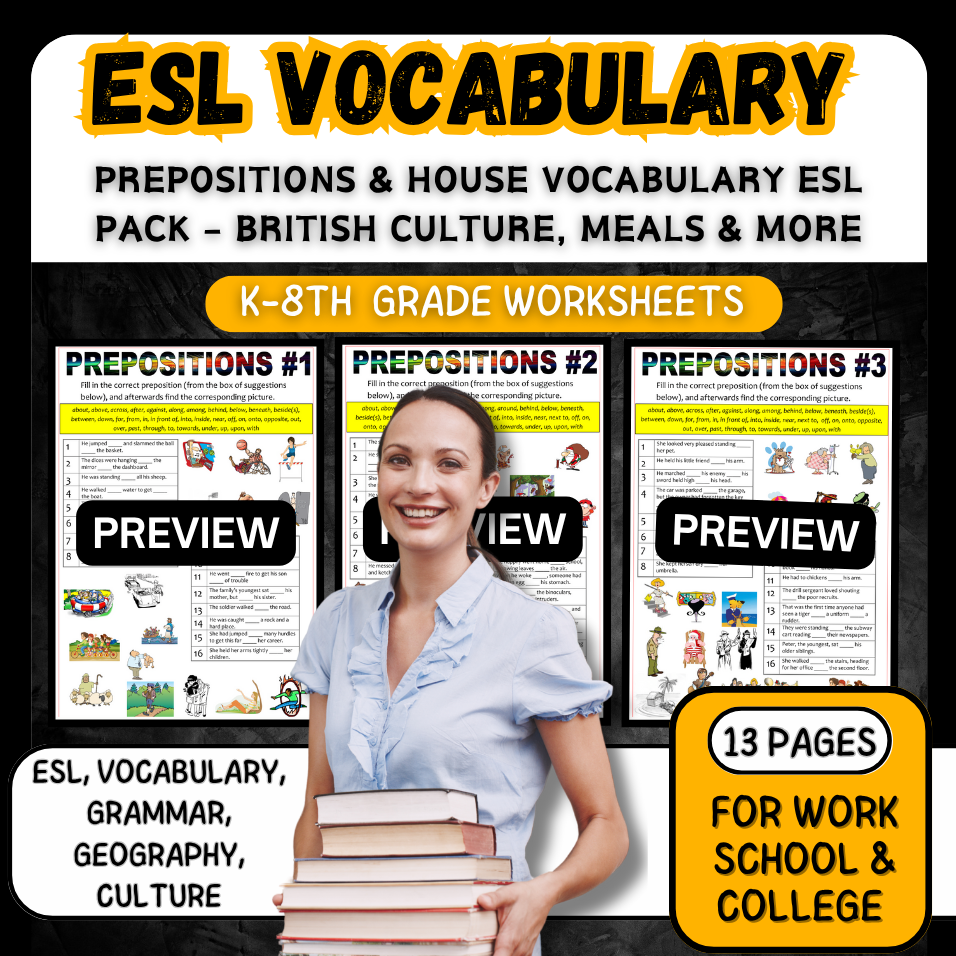 Prepositions & House Vocabulary ESL Pack - British Culture, Meals & More