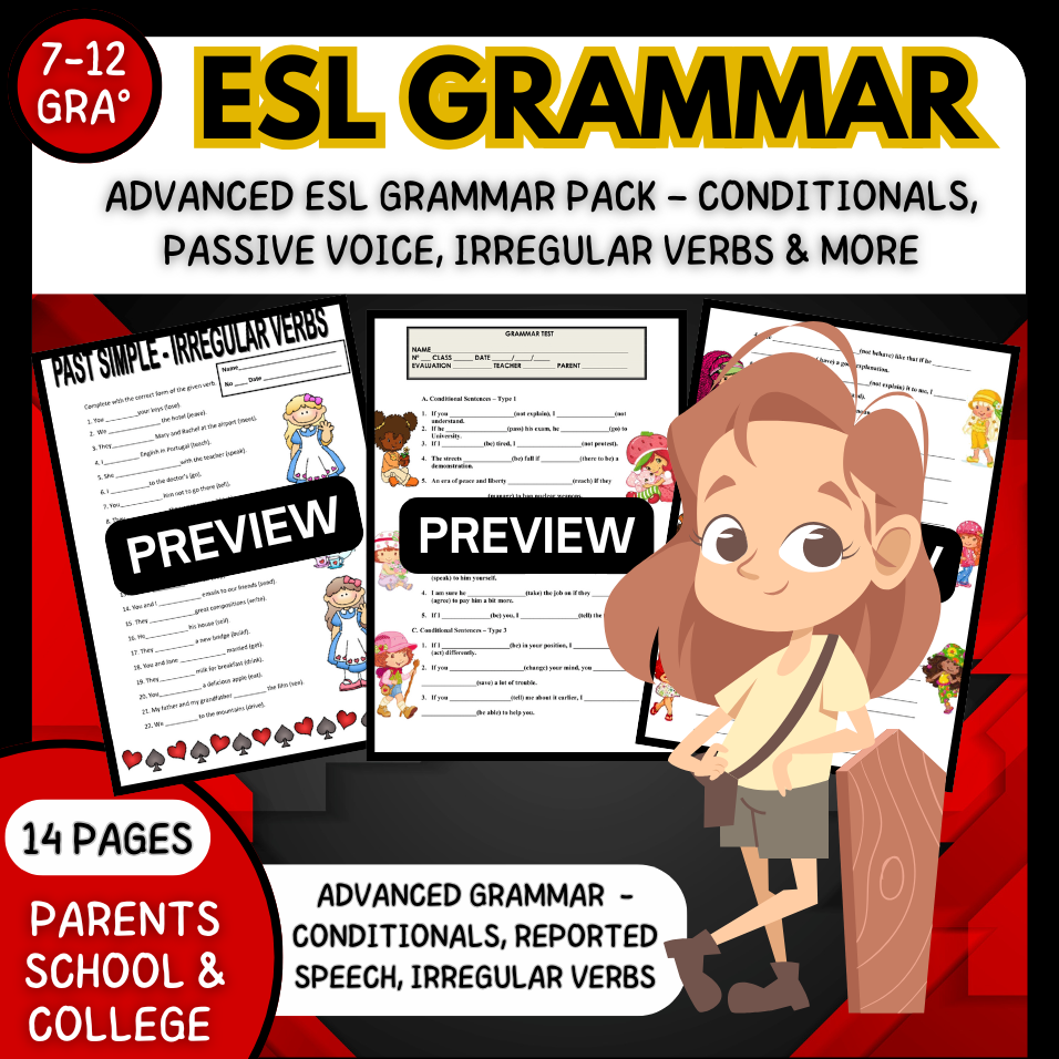 Advanced ESL Grammar Pack – Conditionals, Passive Voice, Irregular Verbs & More