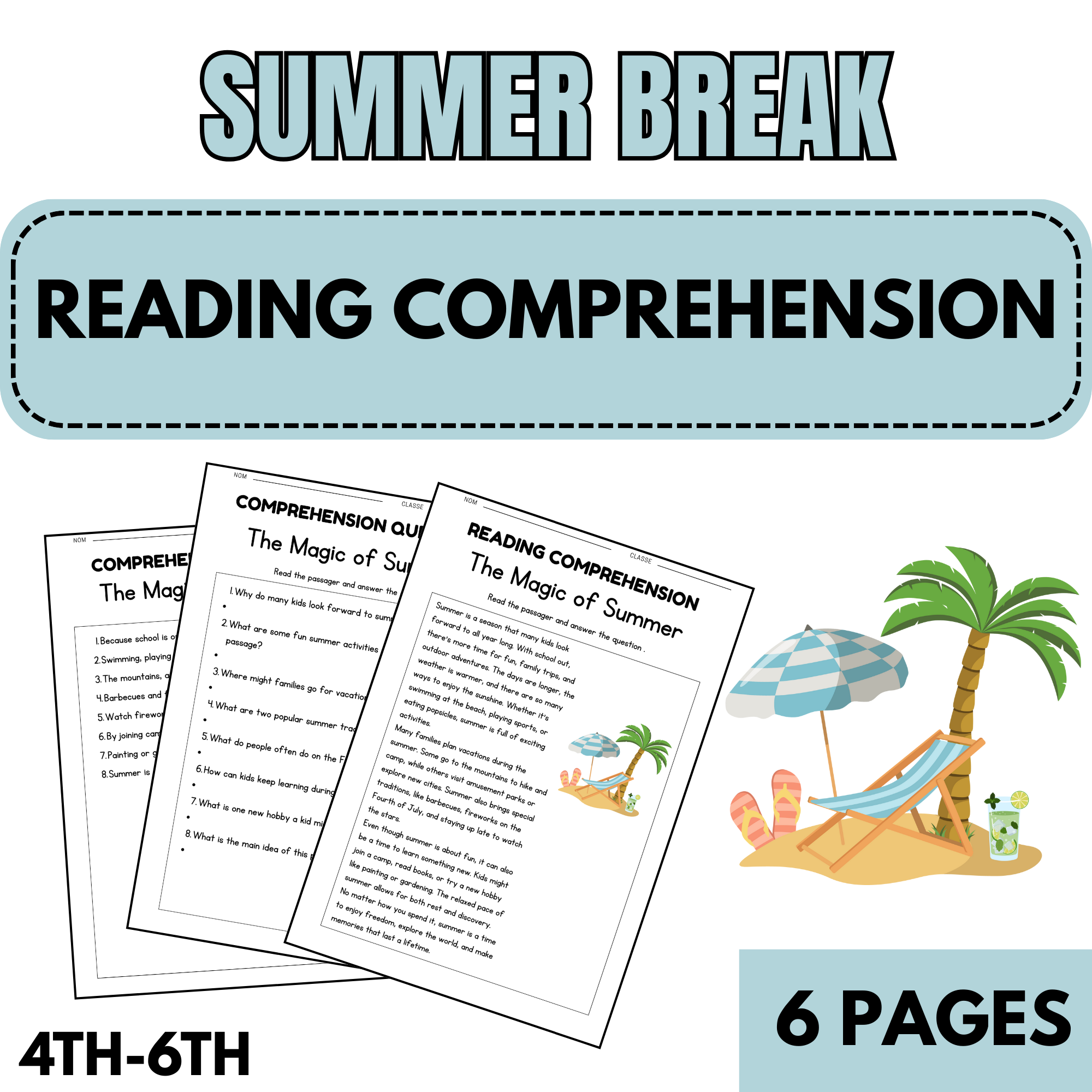 Summer Break Reading Comprehension Passages with Questions & Answer Key | Grades 4-6 | Printable