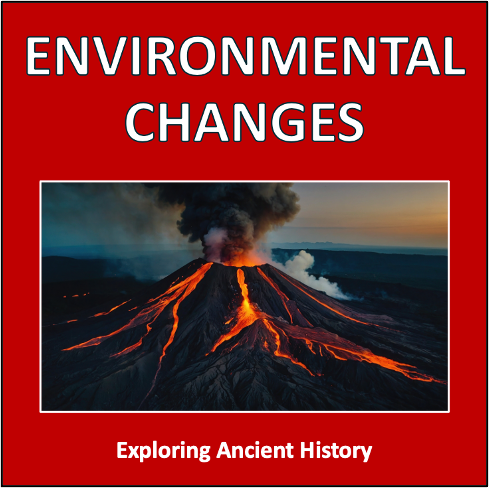 Environmental Changes - exploring ancient history