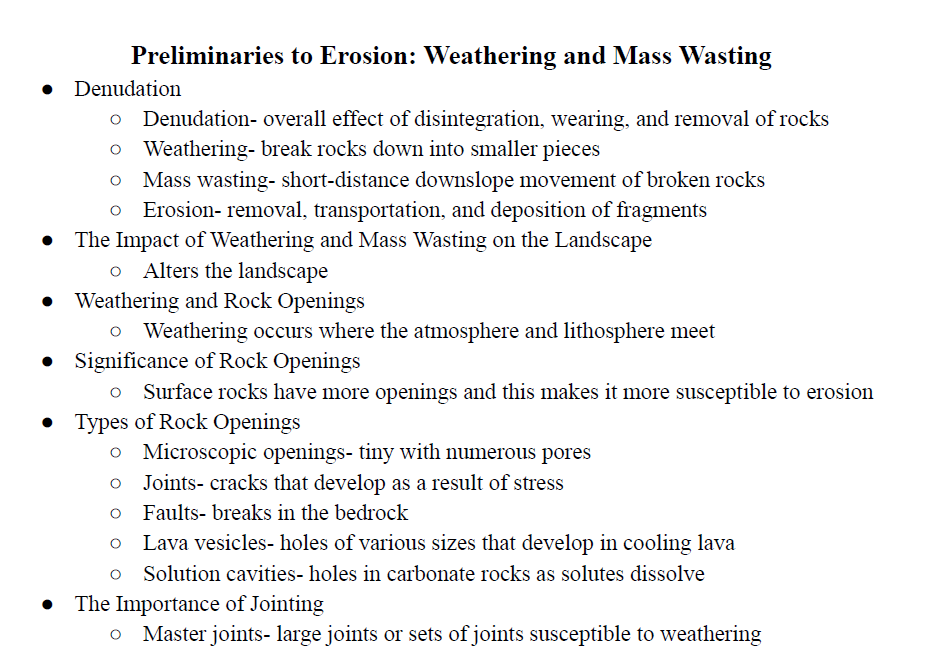 Preliminaries to Erosion: Weathering and Mass Wasting Notes