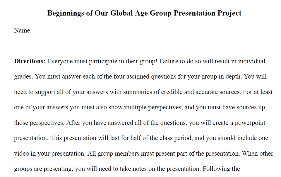 The Beginnings of Our Global Age Presentation Directions