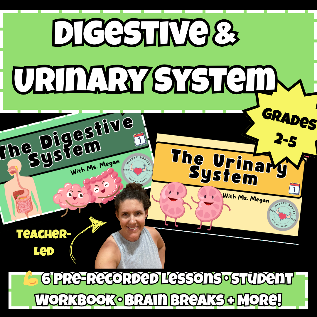 6-Week Digestive & Urinary Systems Unit–Pre-Recorded Lessons, Workbook, Movement