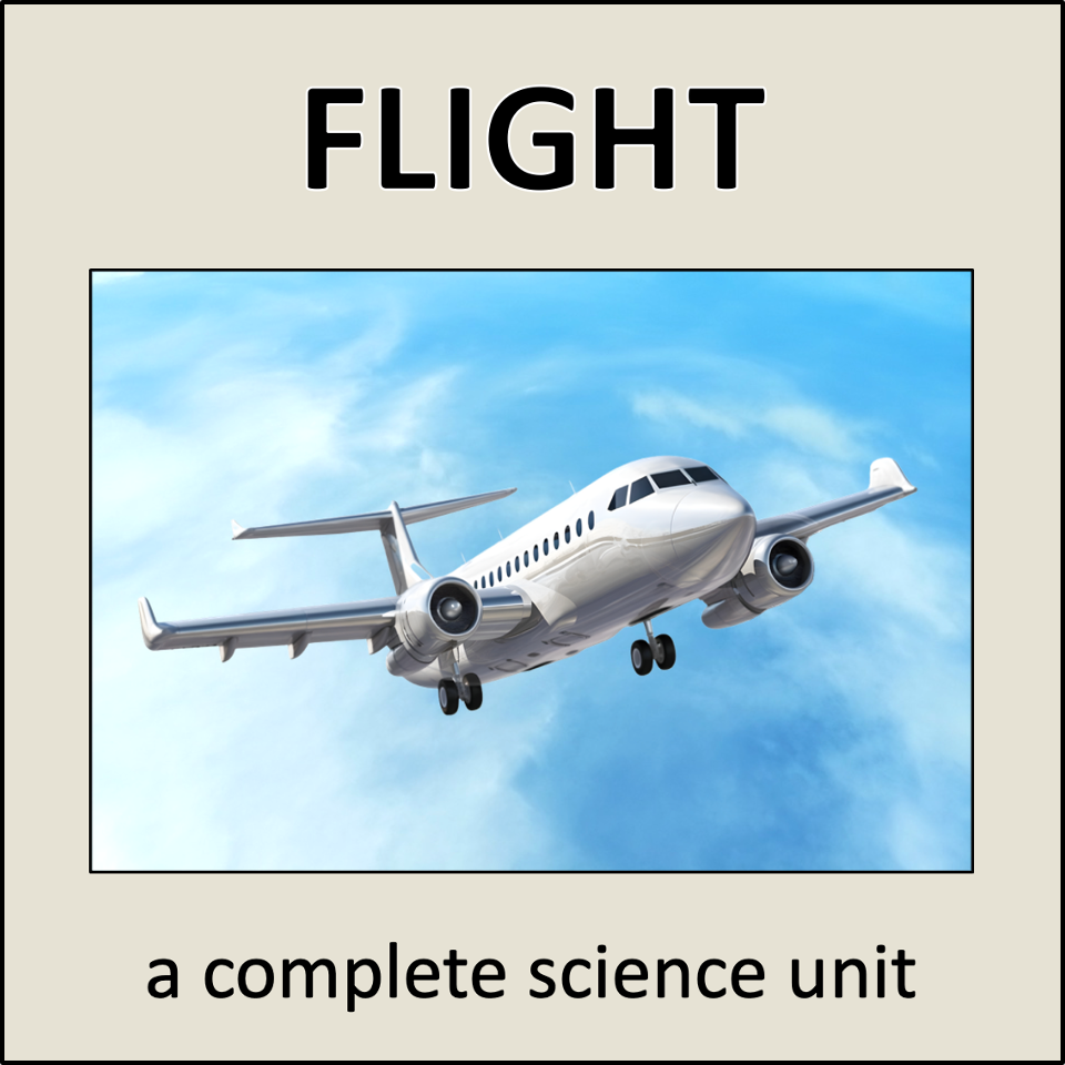 Flight - a complete science unit