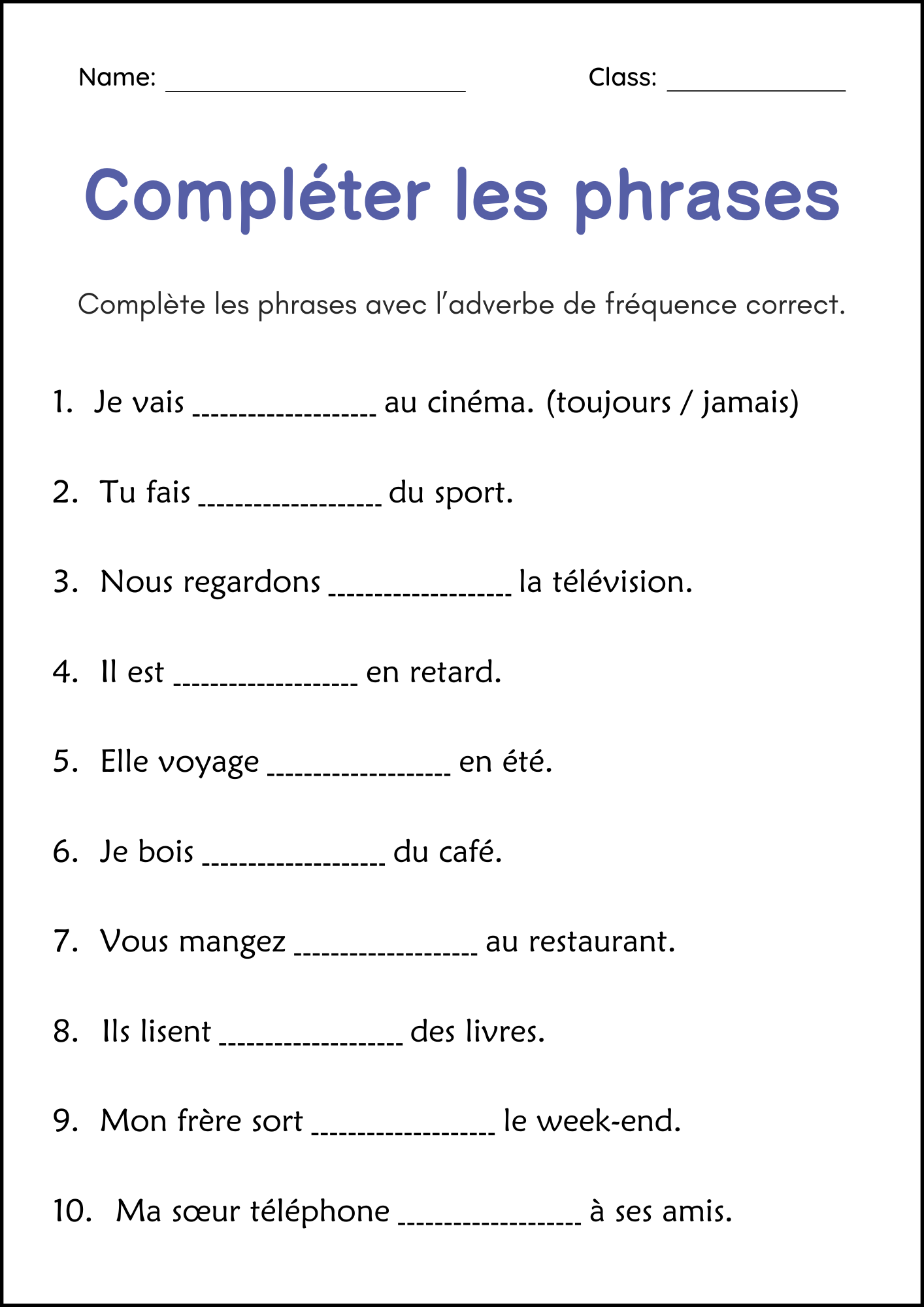 Adverb of Frequency Grammar Worksheets in French - Adverbe de Fréquence