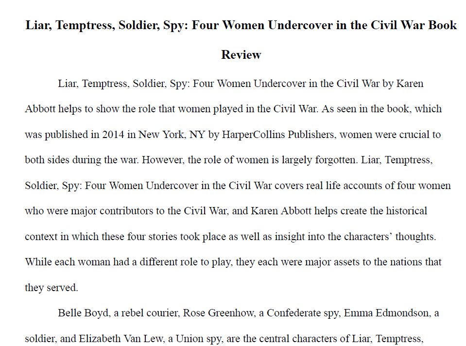 Liar, Temptress, Soldier, Spy: Four Women Undercover in the Civil War Book Review