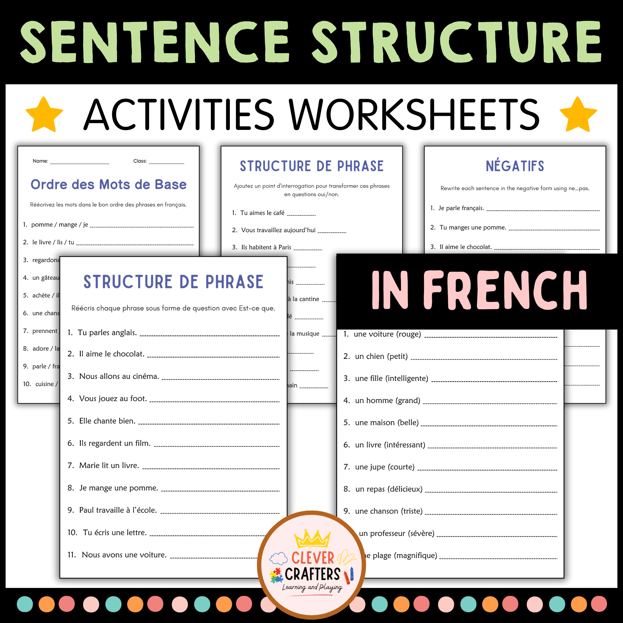Structure de la Phrase - Sentence Structure Grammar Worksheets in French