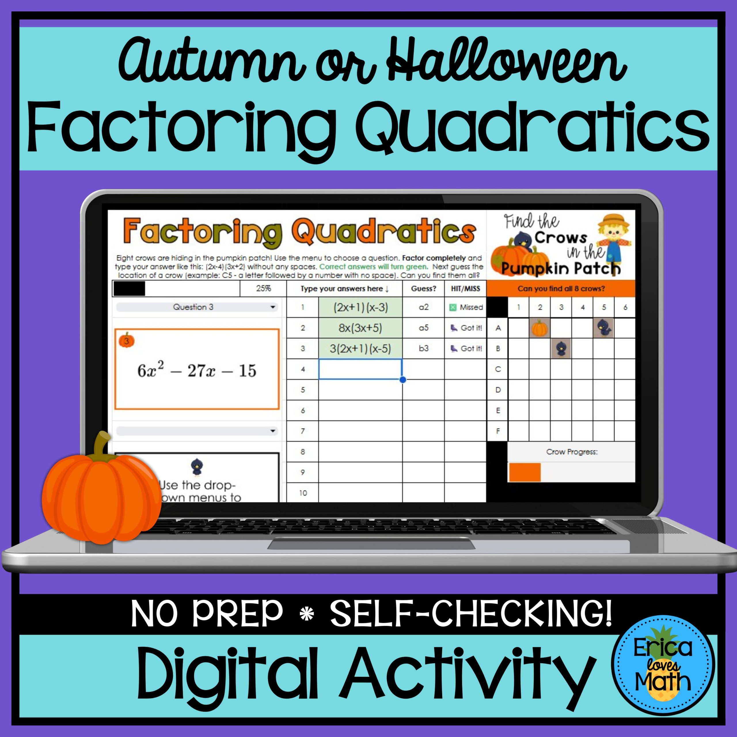 Factoring Quadratic Equations Self-Checking Digital Activity for Fall