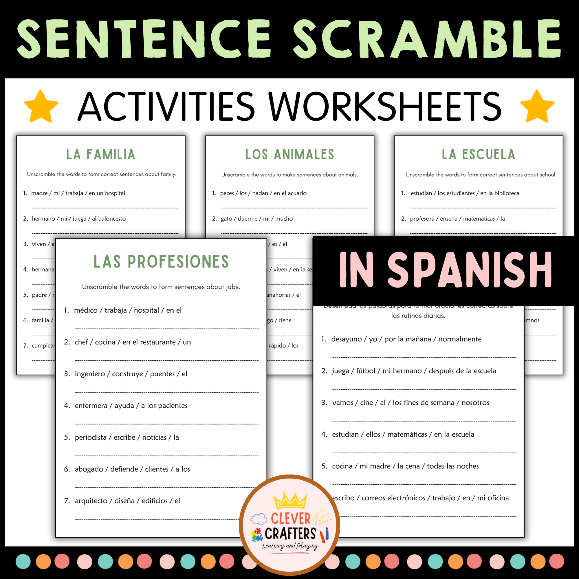 Sentence Scramble Grammar Worksheets in Spanish - Desorden de Oraciones