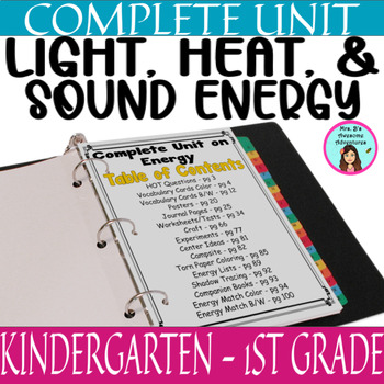 Light, Heat, & Sound Energy COMPLETE UNIT - DIFFERENTIATED