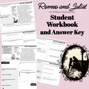 Romeo and Juliet Student Workbook-19 Pages (Close Read Each Scene) w/ Answer Key