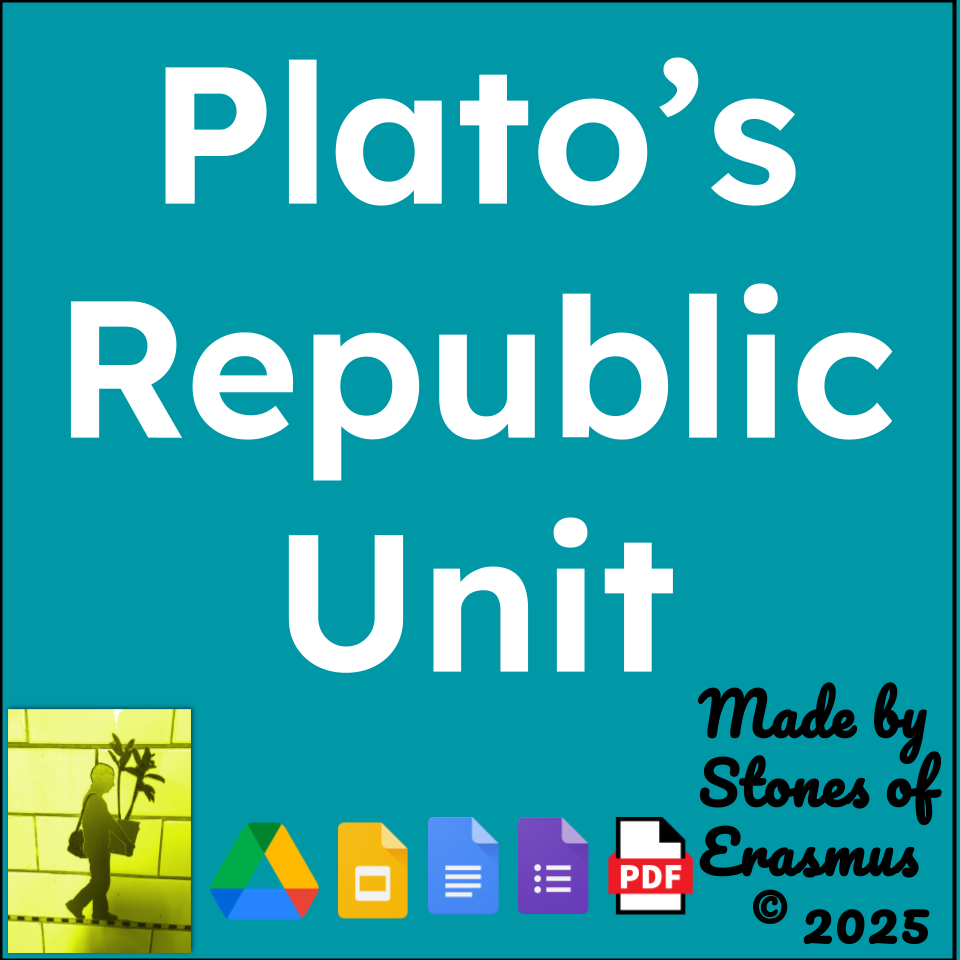 Plato's Republic Study Unit | Philosophy Resource for Middle & High School 8-12