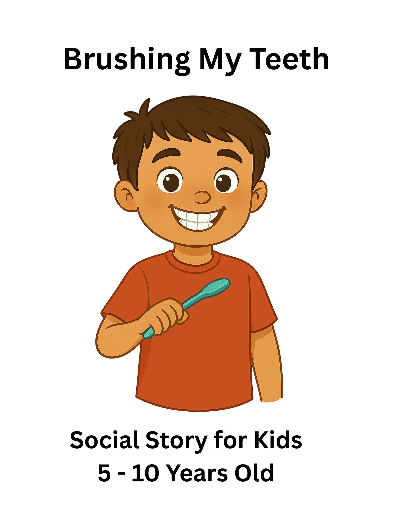 Brushing My Teeth Social Story for Kids Ages 5–10 | Daily Dental Routine Visual