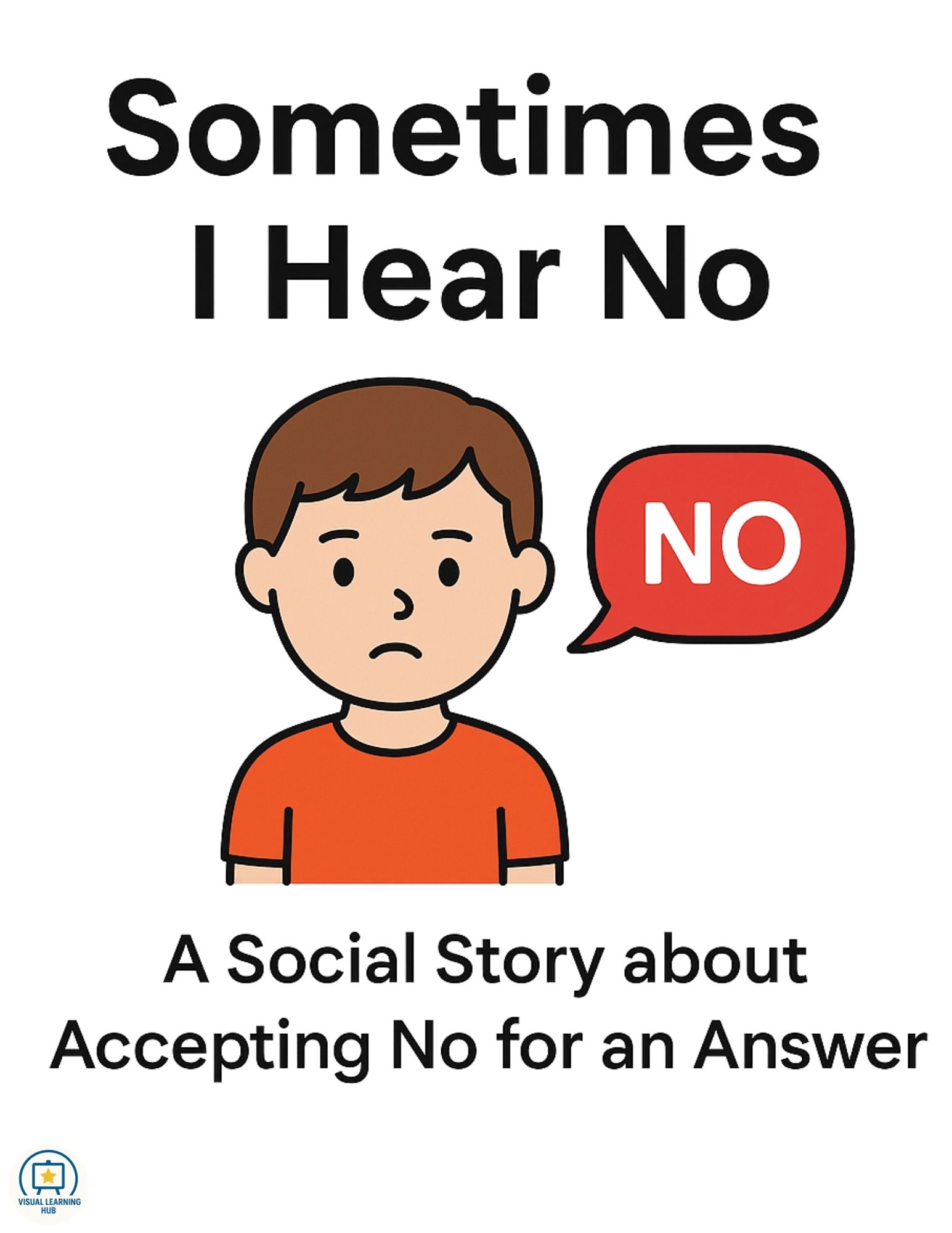 Accepting No for an Answer Social Story | Printable PDF + Visuals for PreK–5