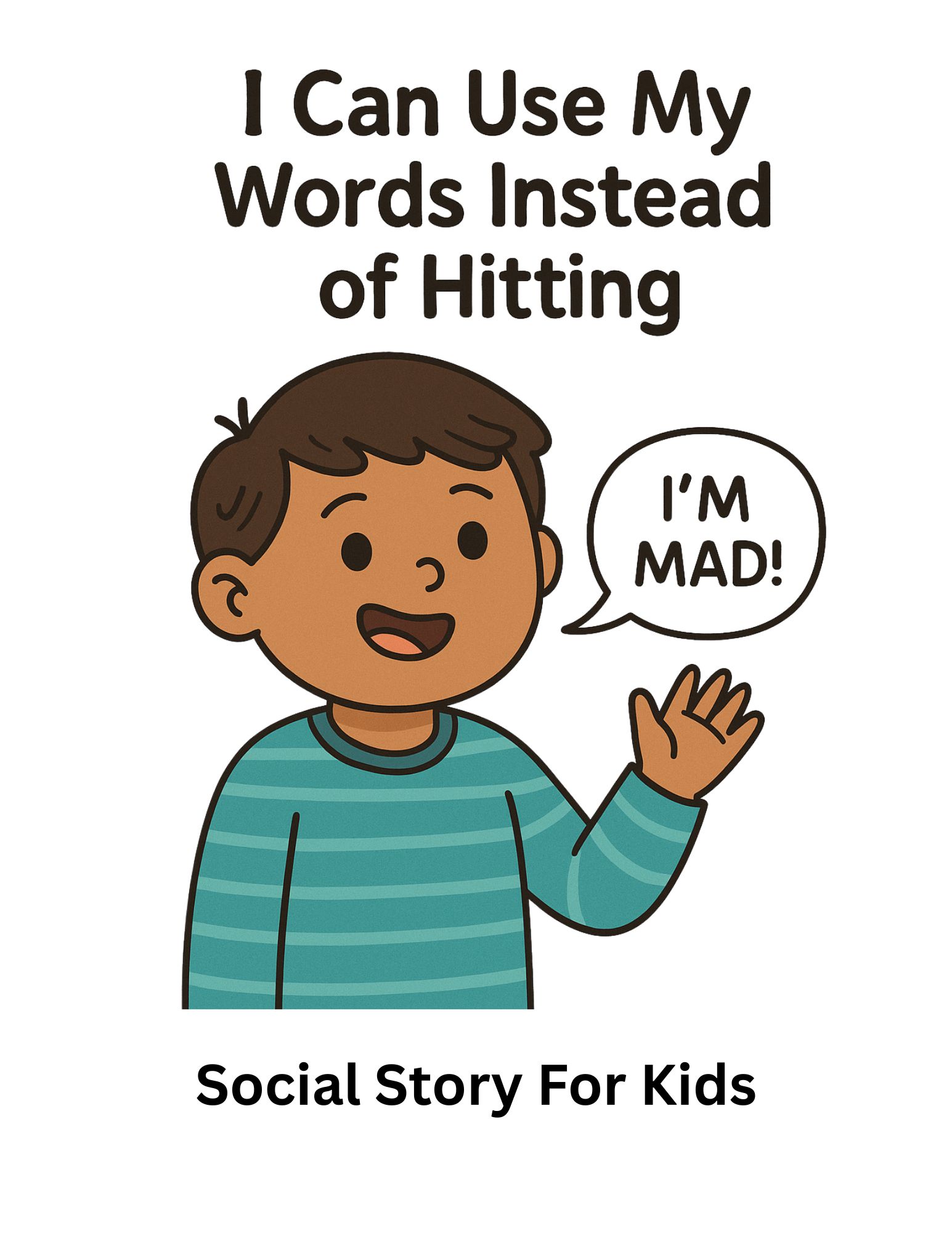 I Can Use My Words Instead of Hitting | Social Story for Emotional Regulation | Autism & SEL | Grade