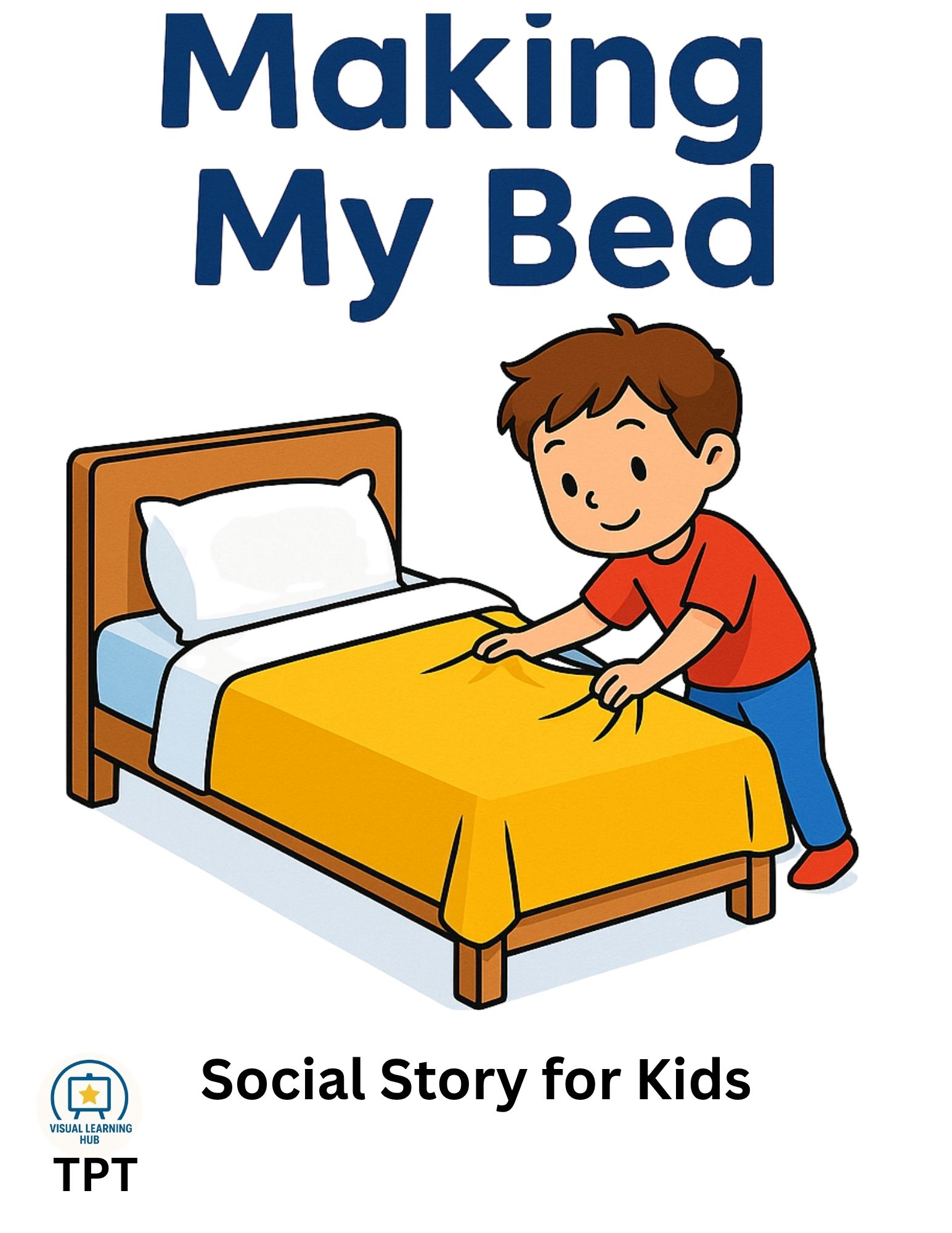 Making My Bed Social Story | Life Skills for Kids with Autism | Morning Routine