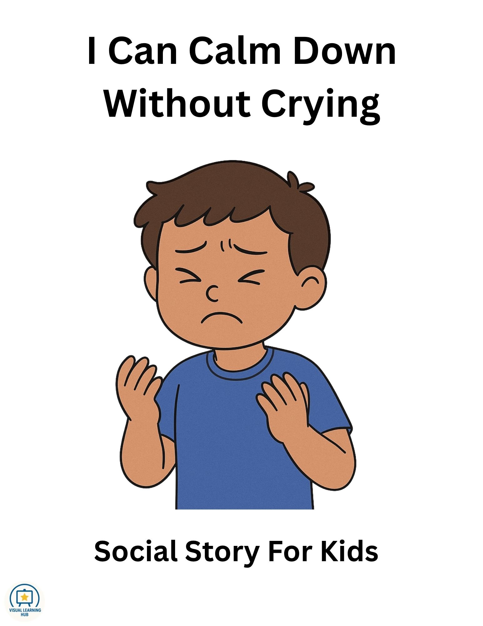 I Can Calm Down Without Crying | Social Story for Emotional Regulation | Autism