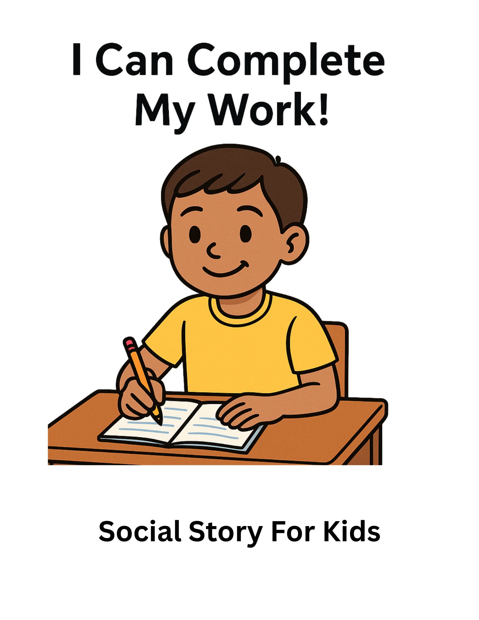 I Can Complete My Work | Social Story for Focus and Perseveranial Educationce | Autism & Spec