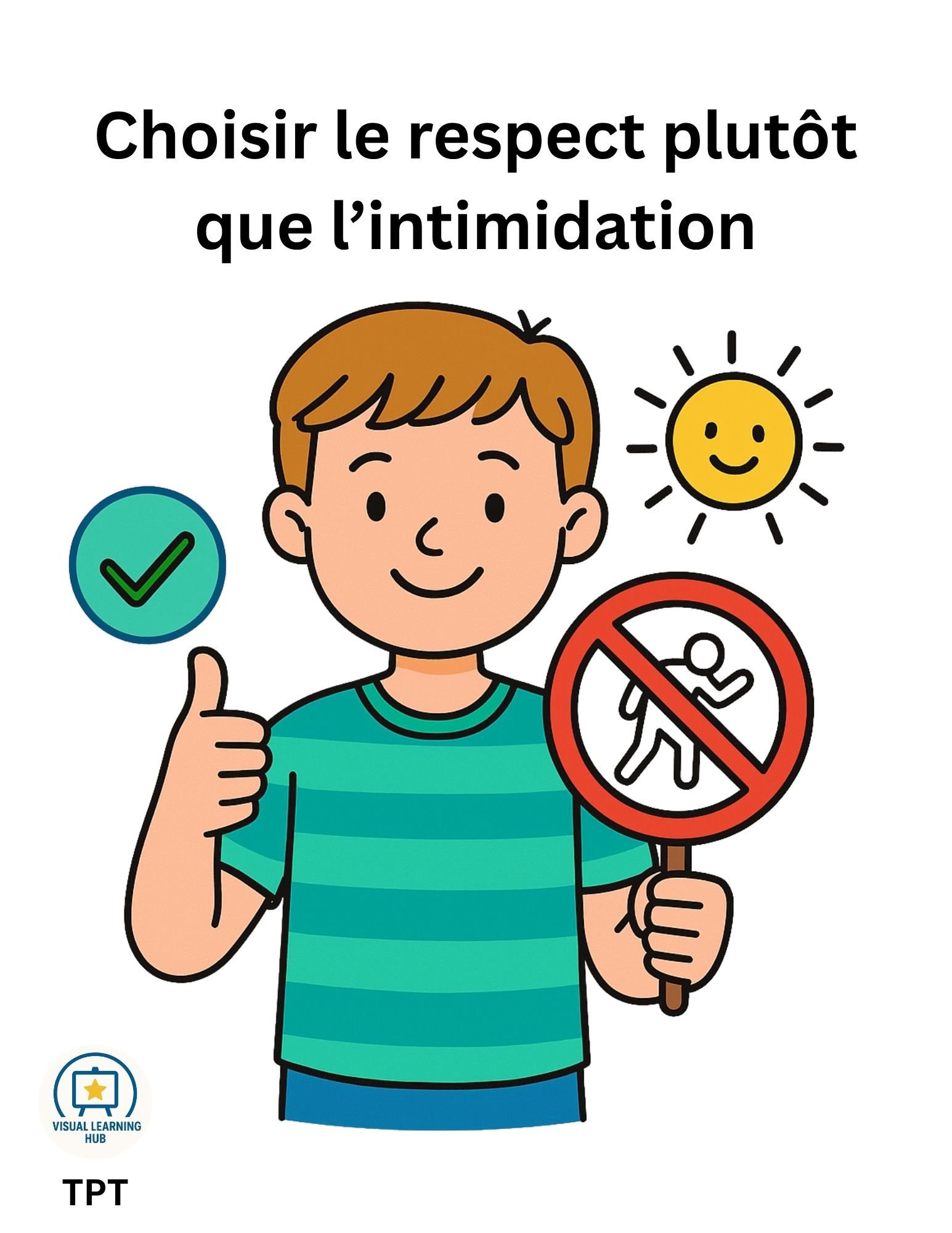 Choisir le Respect plutôt que l’Intimidation – Histoire Sociale pour l’École Pri