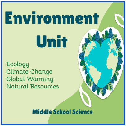 Environment Unit - Google Slides Activities Bundle - Middle School Science