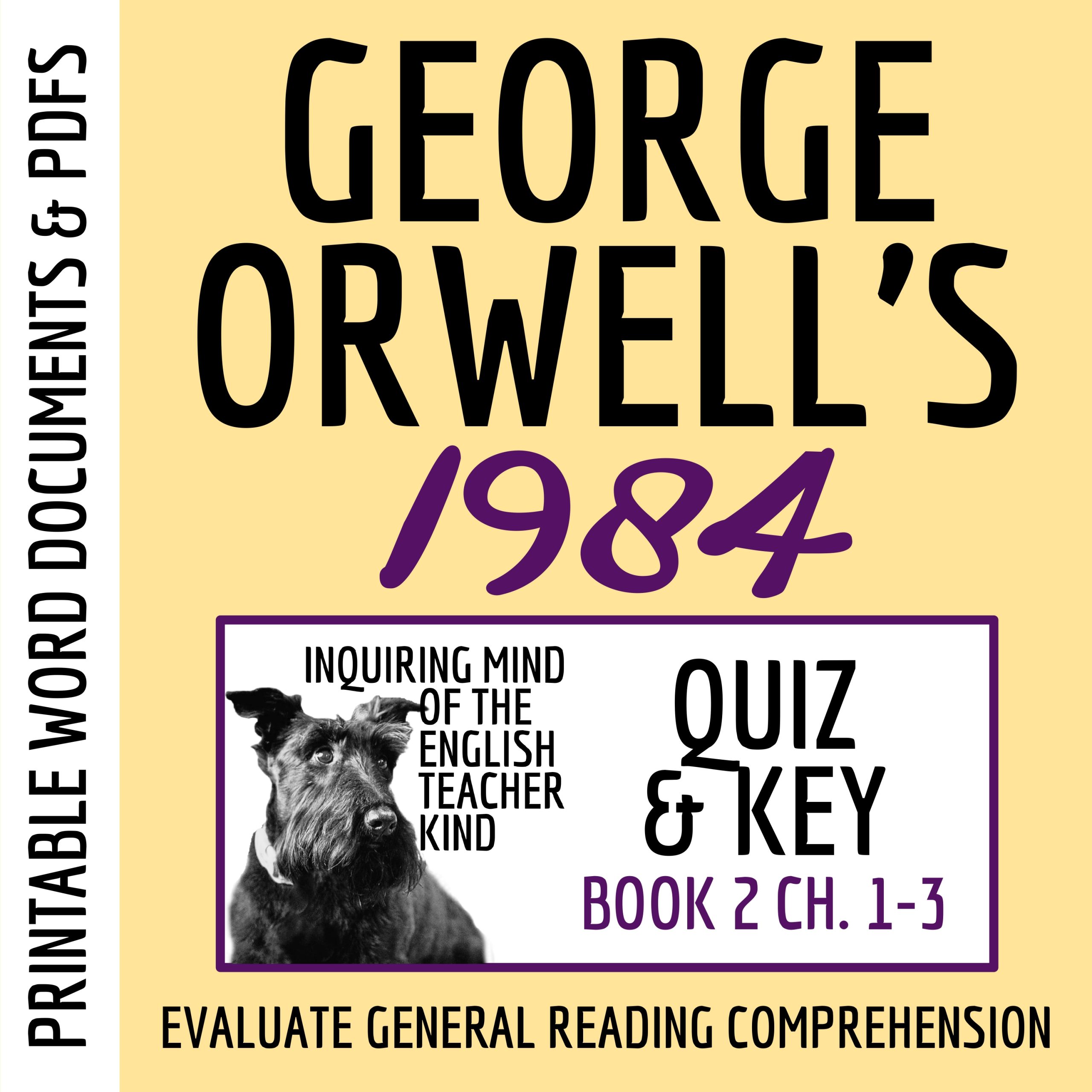 1984 Book 2 Chapters 1, 2, and 3 Quiz and Answer Key for High School