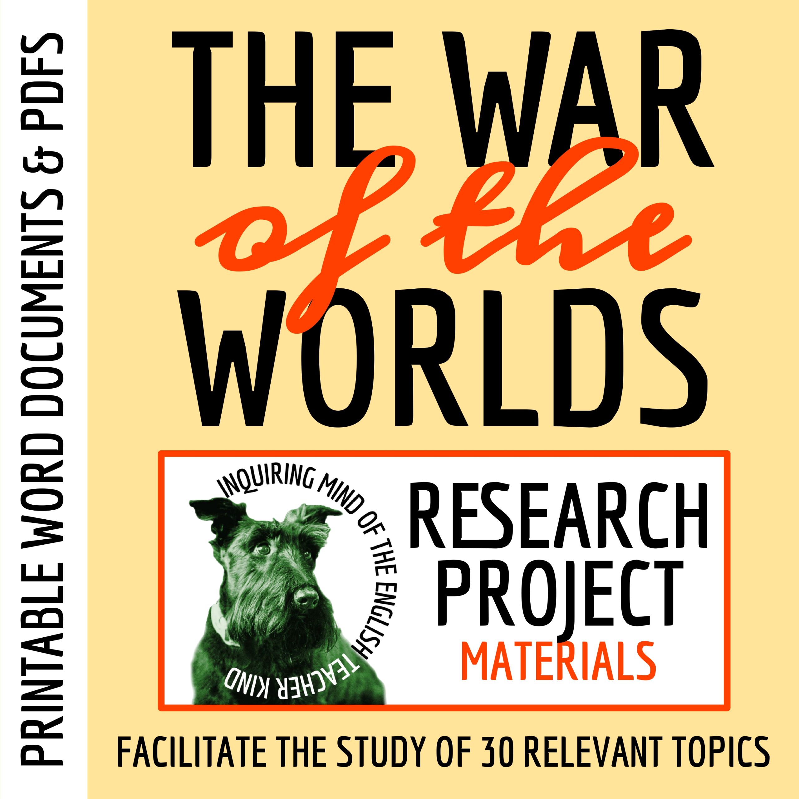 The War of the Worlds Research Project Materials for High School