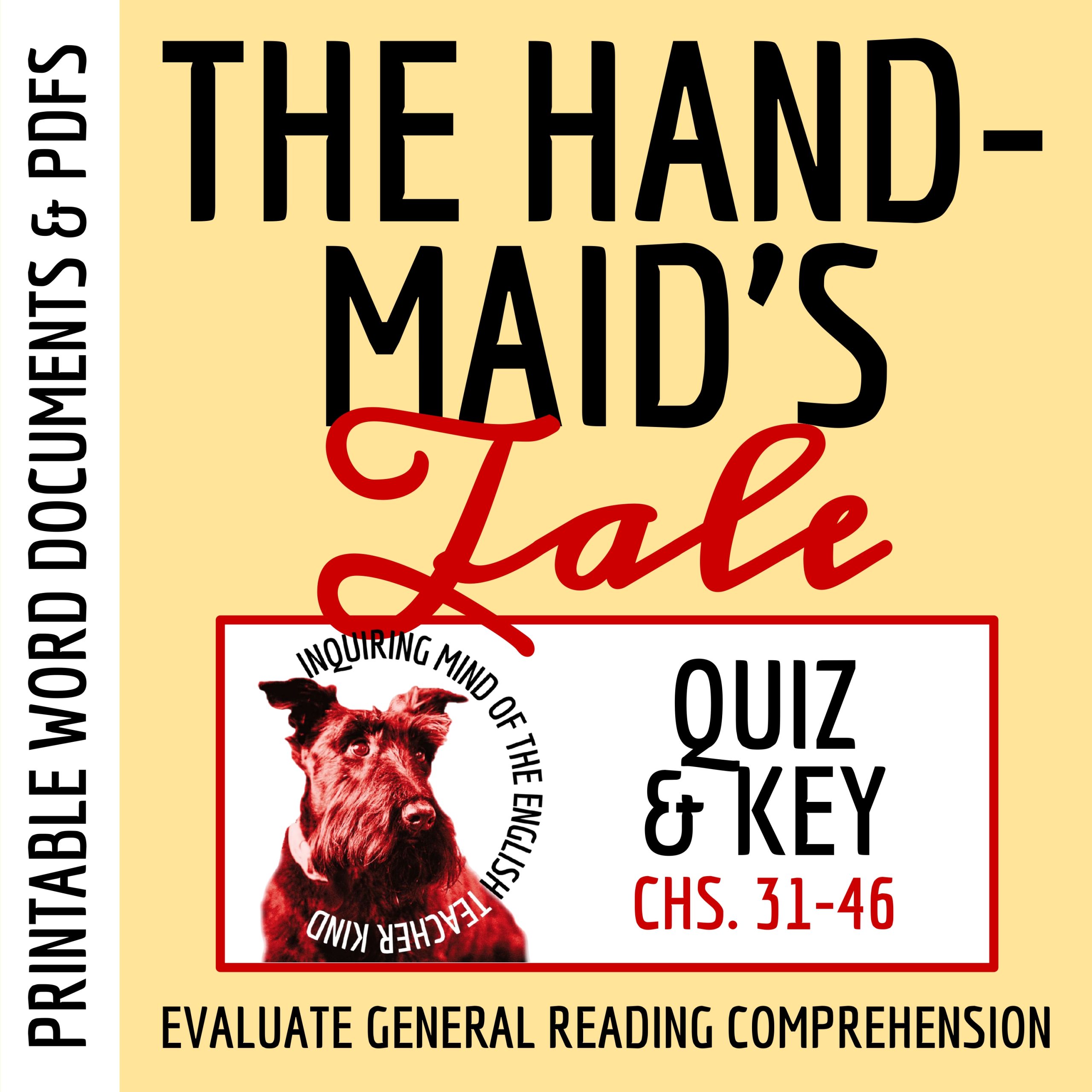 The Handmaid's Tale Chapters 31 through 46 Quizzes and Answer Keys