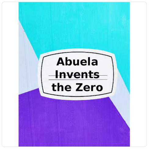 ELA Abuela Invents the Zero Digital Interactive Notebook Google Slides