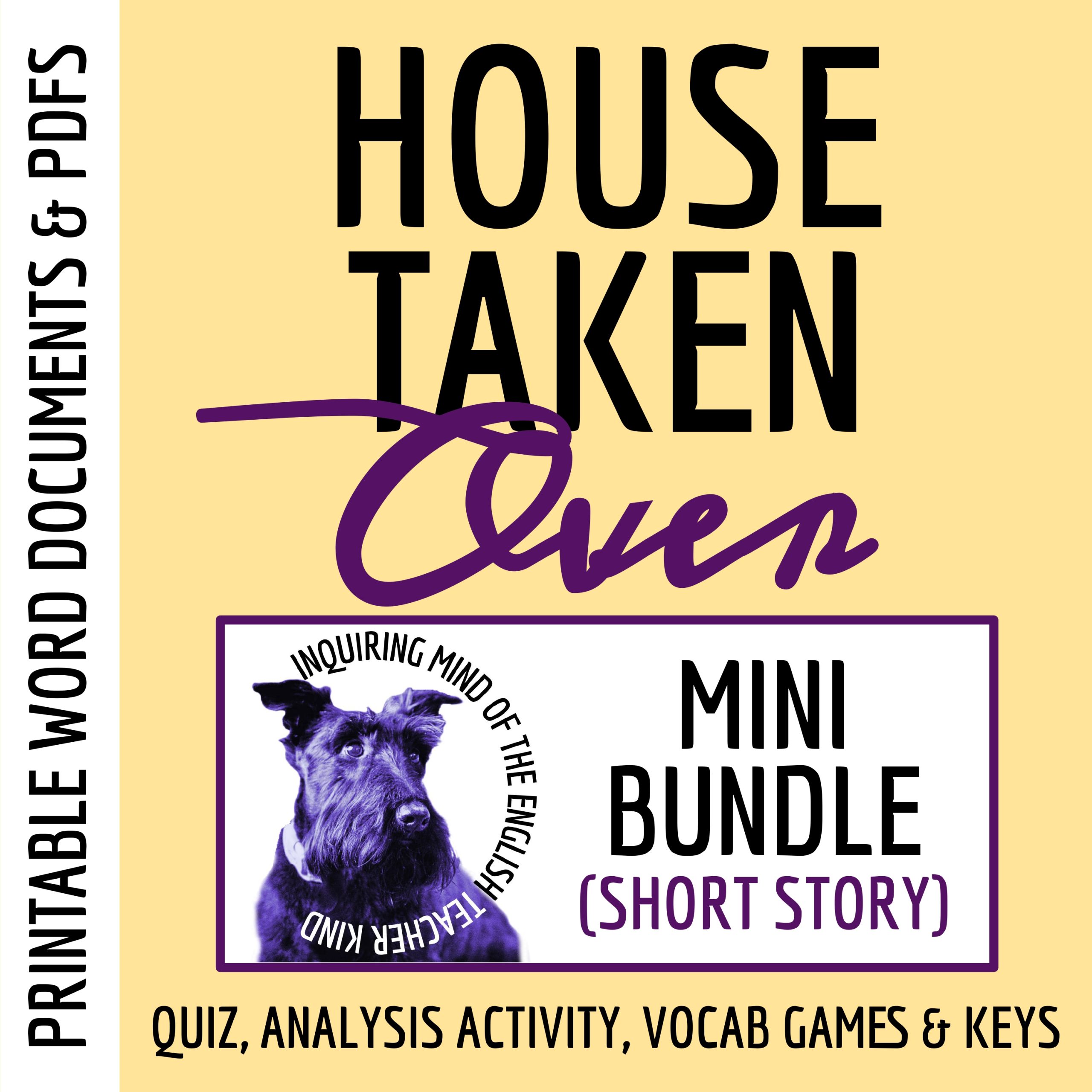 "House Taken Over" by Julio Cortázar Quiz, Literary Analysis Worksheet, and Vocabulary Games