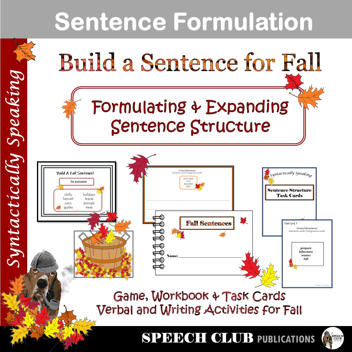 Sentence Formulation - Build Write Expand Fall Sentence Structures