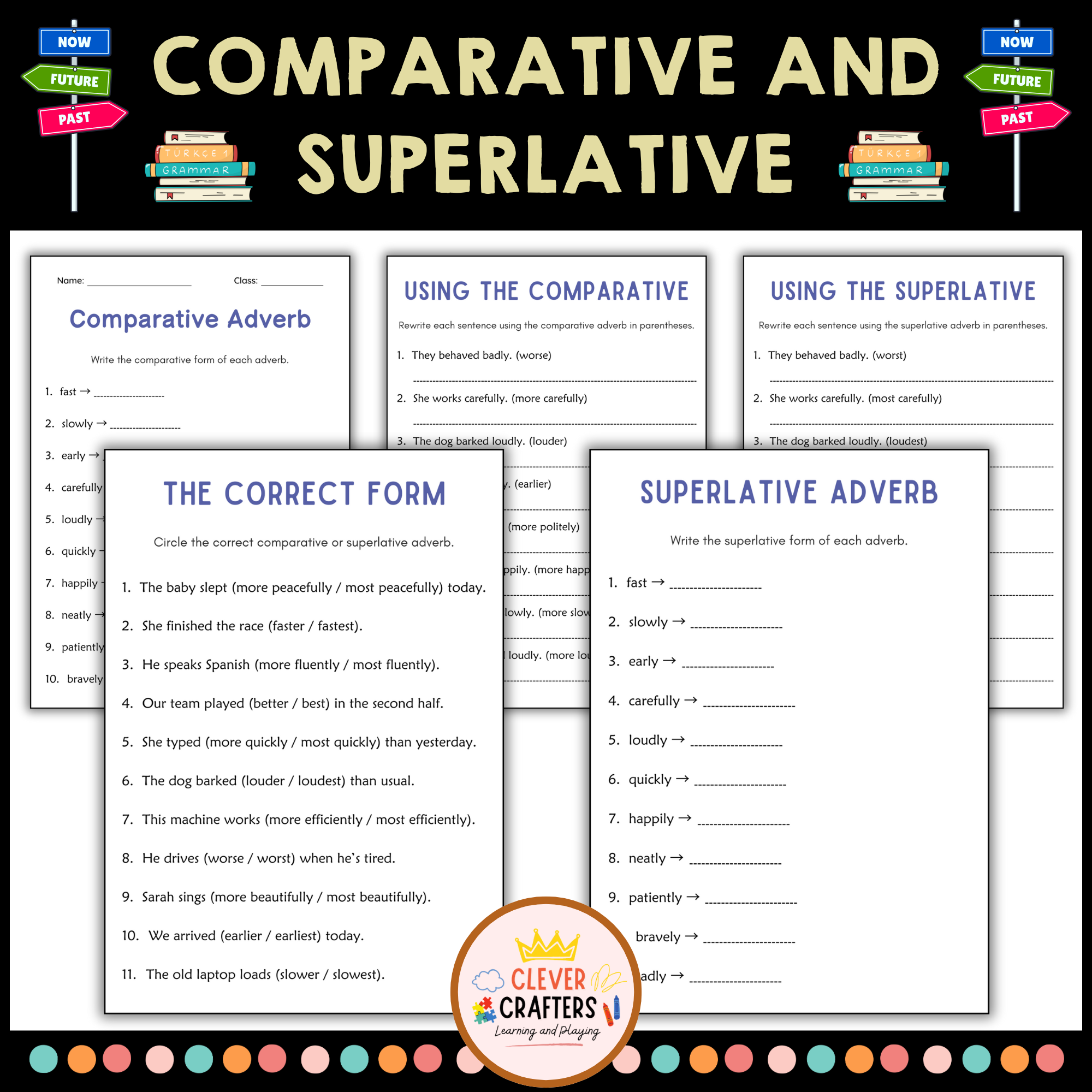 Adverbs: Comparative and Superlative - Grammar Worksheets for Grade 1, 2, 3